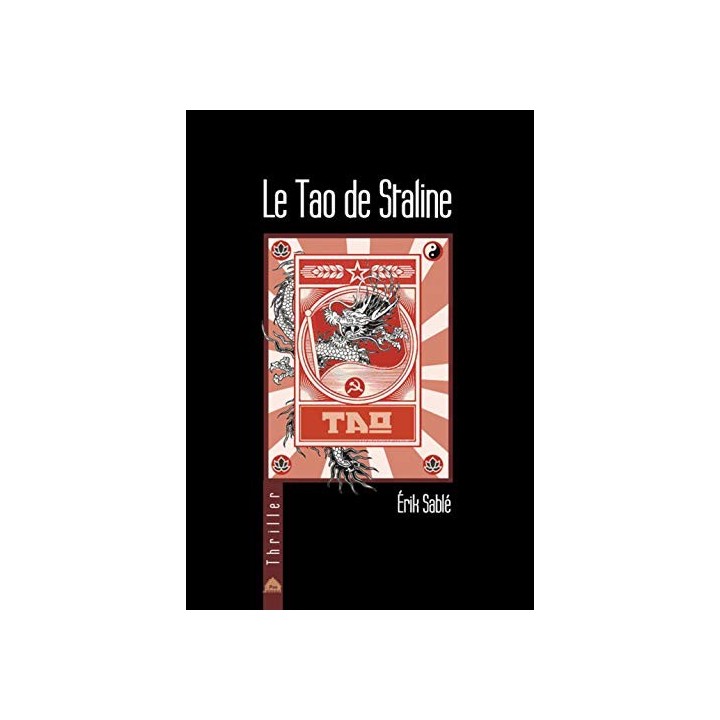 Le Tao De Staline - Erik Sable